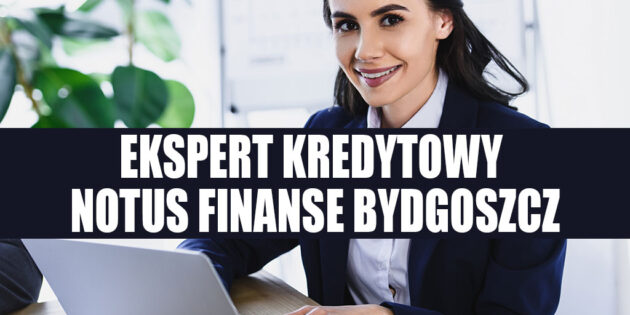 Notus Finanse Bydgoszcz